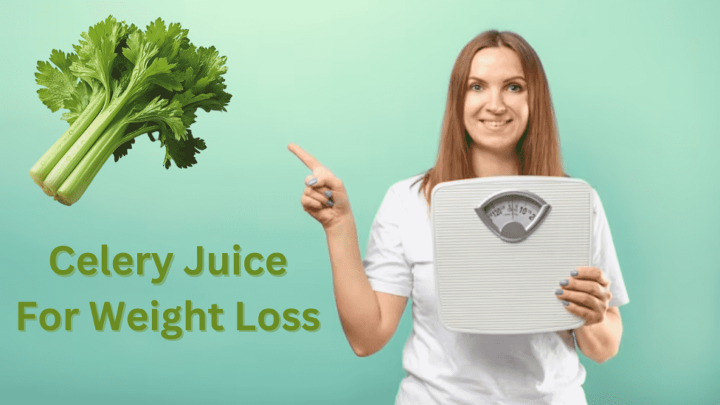 Celery Juice Recipe Weight Loss