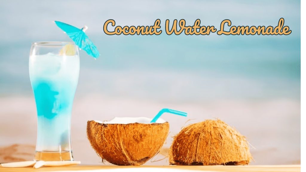 Coconut Water Lemonade